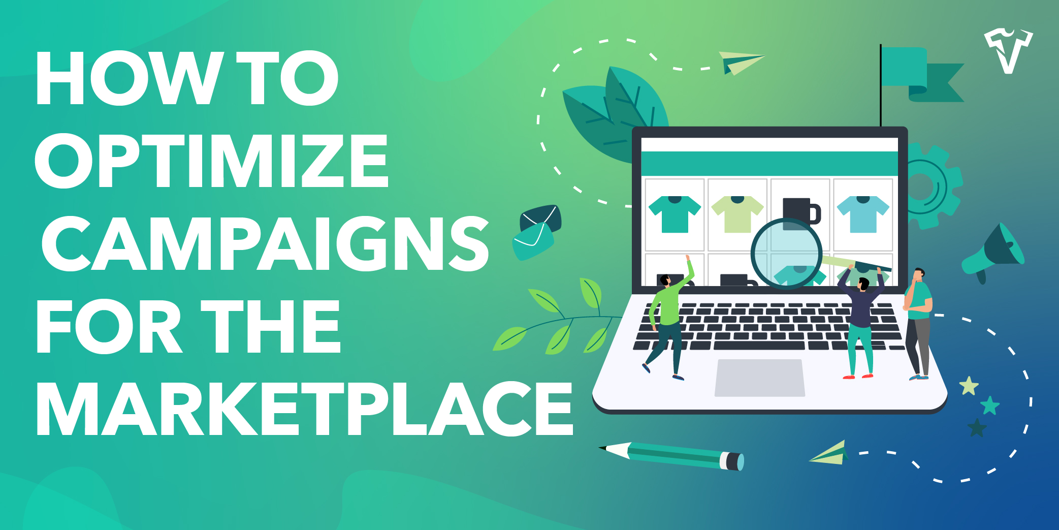 How to Optimize Campaigns for the Viralstyle Marketplace